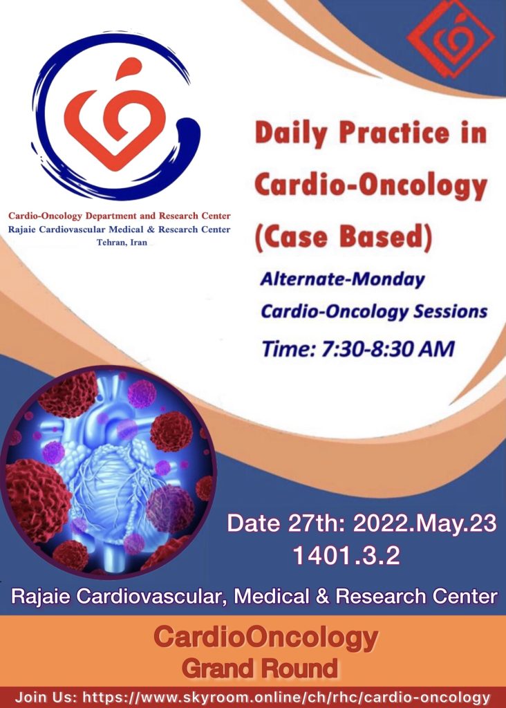 27th Daily Practice in Cardio-oncology(Case Based)