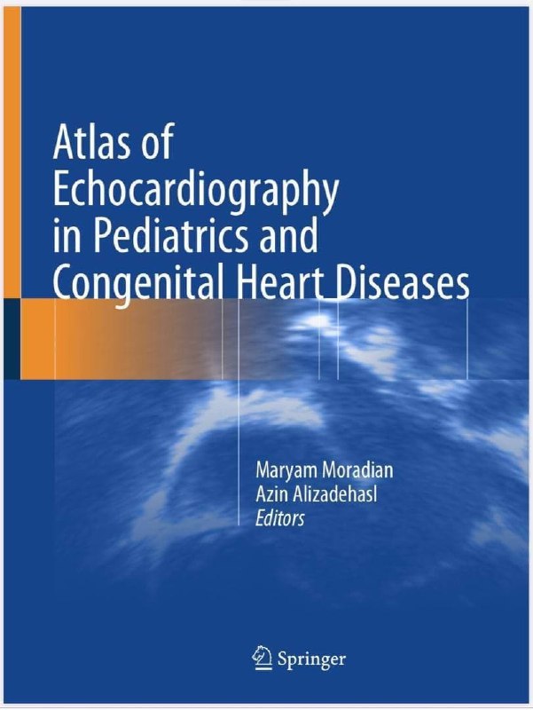 Atlas of Echocardiography in Pediatrics and Congenital Heart Diseases